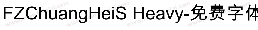 FZChuangHeiS Heavy字体转换